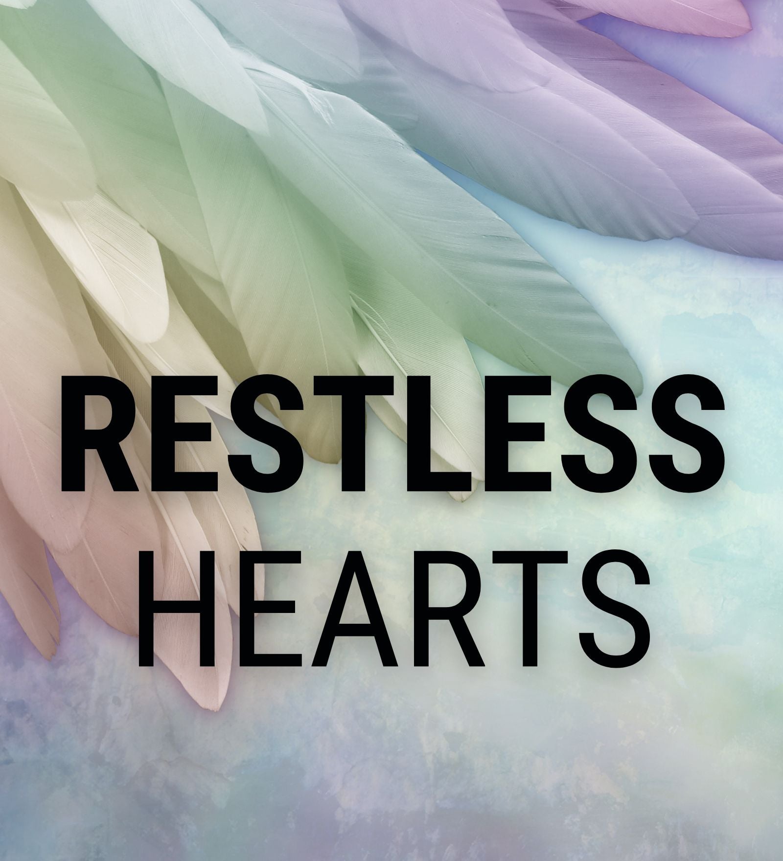 Restless Hearts